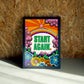 Start Again wall art by Jake Foreman in a black frame